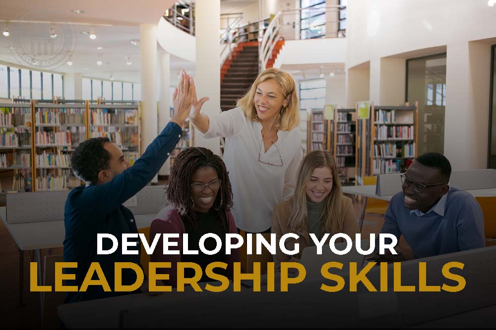 Developing Your Leadership Skills