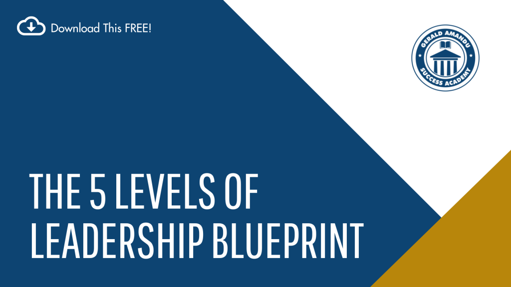 The 5 Levels Of Leadership Blueprint Thumbnail