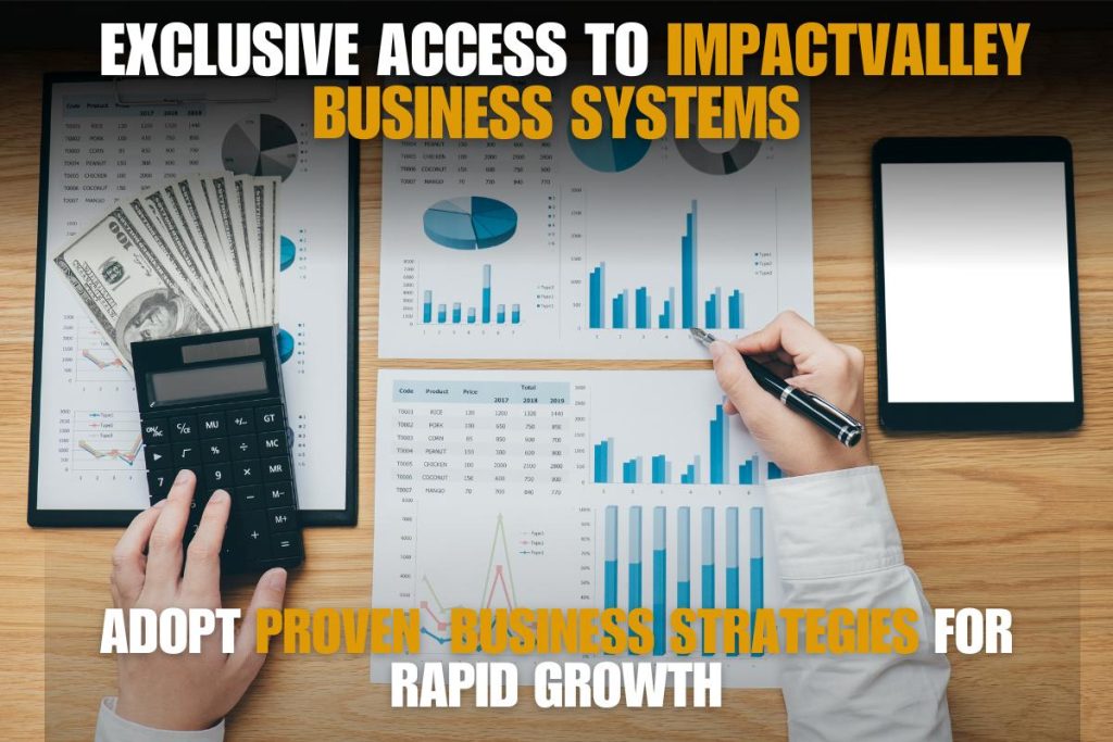 Exclusive Access to ImpactValley Business Partner Systems